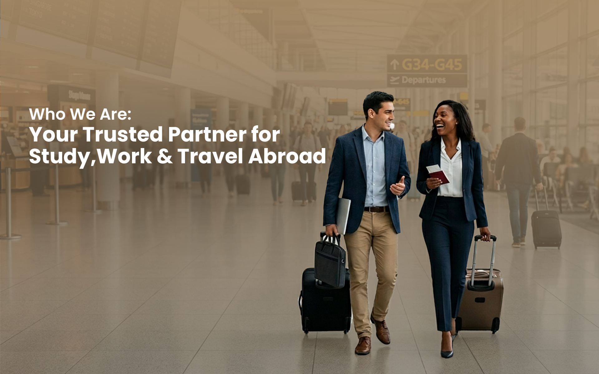 Who We Are: Your Trusted Partner for Study, Work & Travel Abroad